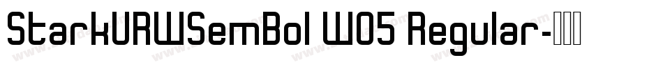 StarkURWSemBol W05 Regular字体转换
